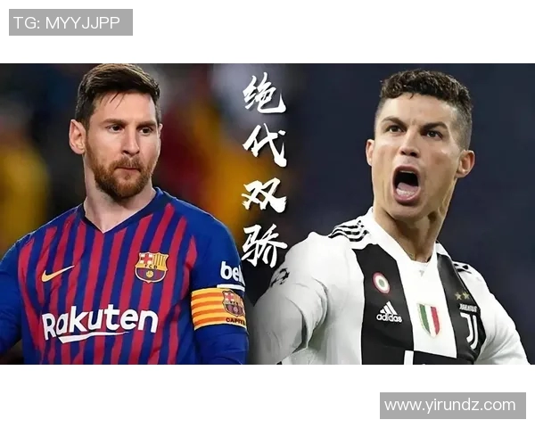 全球足球巨星云集:从梅西到C罗他们的传奇与成就解析 全球足球巨星云集:从梅西到C罗他们的传奇与成就解析